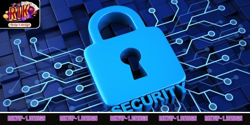 Chính sách bảo mật giúp thành viên yên tâm tham gia trải nghiệm